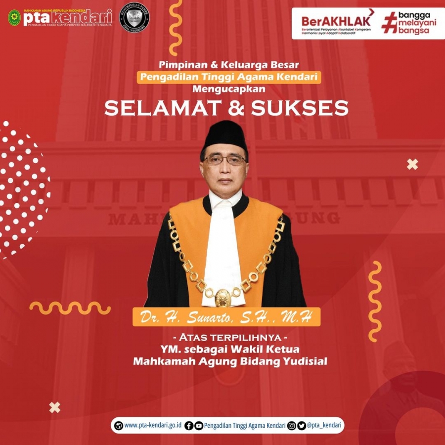 Selamat dan Sukses Atas terpilihnya YM. Dr. H. Sunarto, S.H., M.H sebagai Wakil Ketua Mahkamah Agung Bidang Yudisial (07/02/2023)