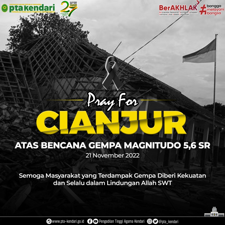Turut Berduka Cita Sedalam-dalamnya Atas Musibah Gempa Bumi di Cianjur, Jawa Barat (21/11/2022)
